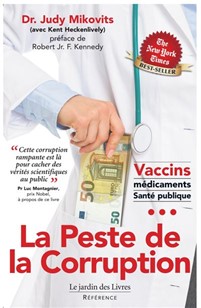 사진 14. 미코비츠의 책 “부패의 전염병 (2021)”은 뉴욕타임스 베스트셀러에 올랐고 프랑스에도 번역 출간됐다. 백신 뿐만 아니라 음모론도 돈이 된다.